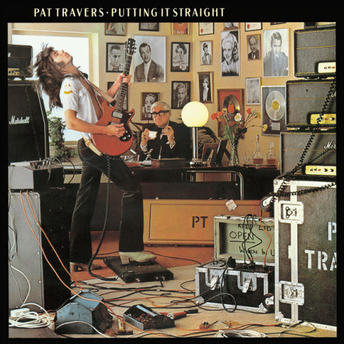 Pat Travers Band : Puttin' It Straight
